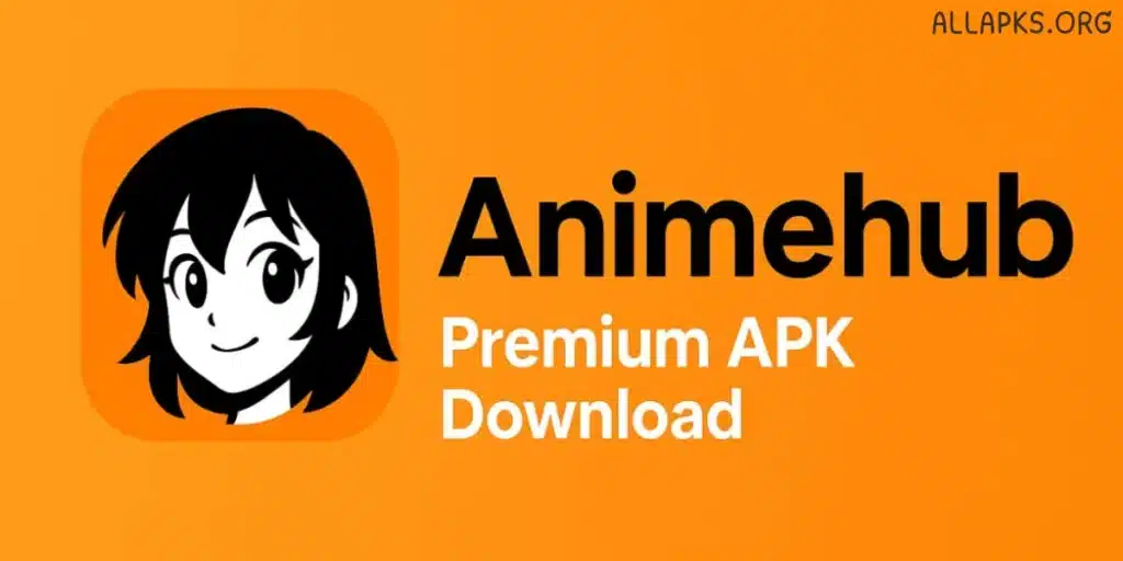 Animehub Premium APK 